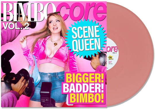 the album cover for Scene Queen - Bimbocore Vol. 2 [Pink LP]