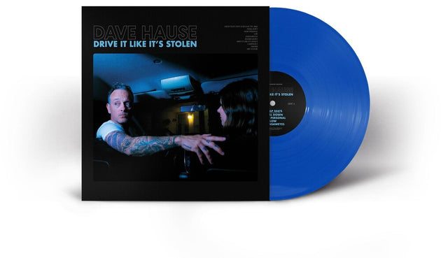 the album cover for Dave Hause - Drive It Like It's Stolen [Indie Exclusive Limited Edition Blue Jay LP]