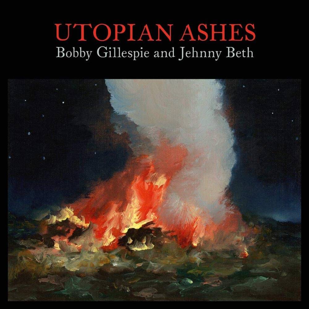 the album cover for Bobby Gillespie & Jehnny Beth - Utopia Ashes [Indie Exclusive Limited Edition Color LP]