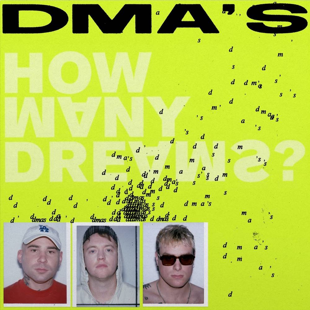 the album cover for DMA's - How Many Dreams? [Indie Exclusive Limited Edition Neon Yellow & Neon Pantone Yellow 2 LP]
