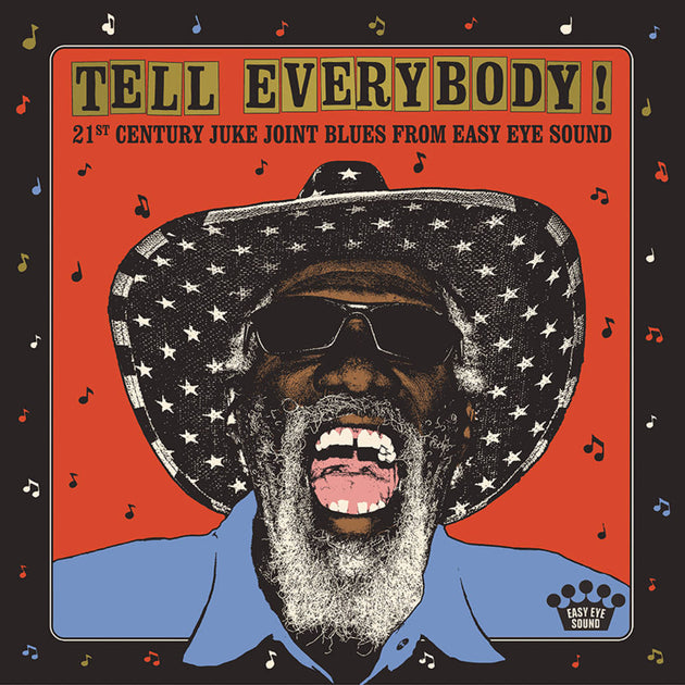 the album cover for Various Artists - Tell Everybody! (21st Century Juke Joint Blues From Easy Eye Sound) [Indie Exclusive Limited Edition Gray Marble LP]