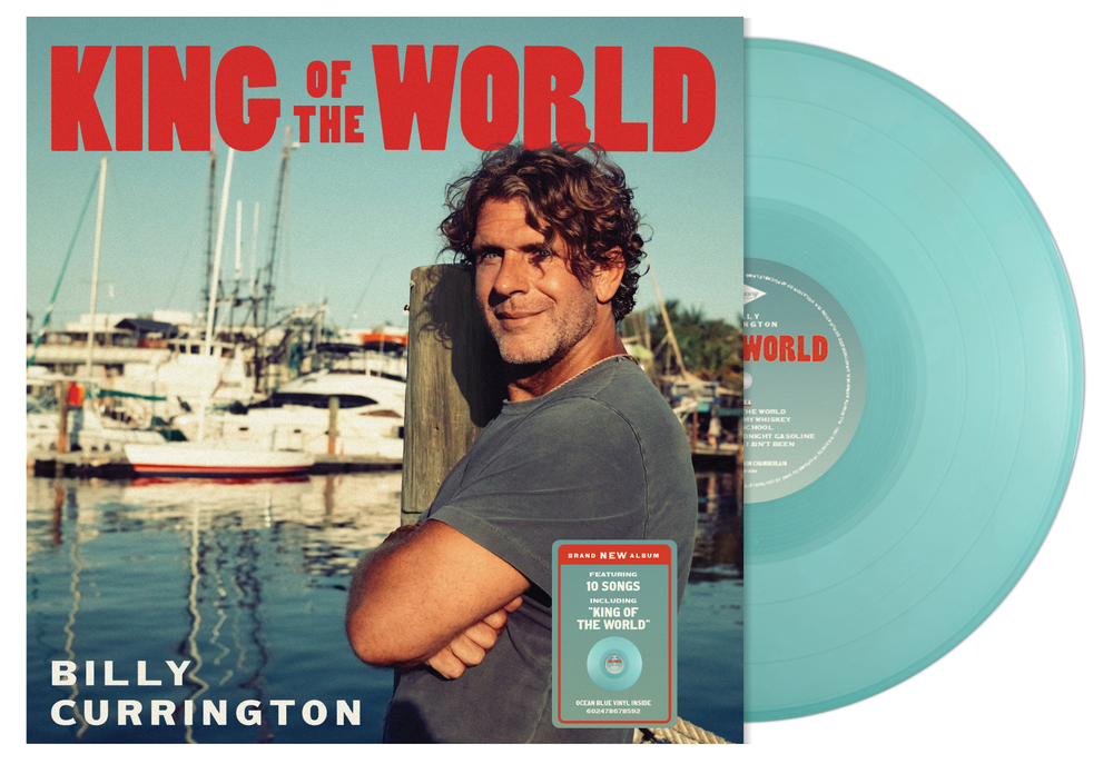 the album cover for Currington, Billy - King Of The World [Ocean Blue LP]