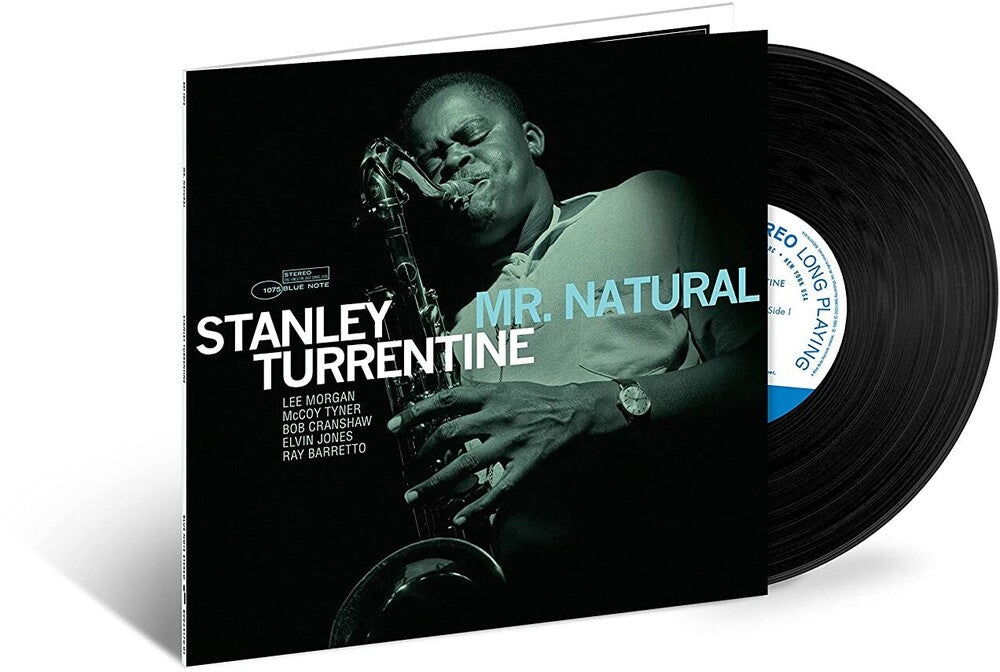 the album cover for Stanley Turrentine - Mr Natural (Blue Note Tone Poet Series)