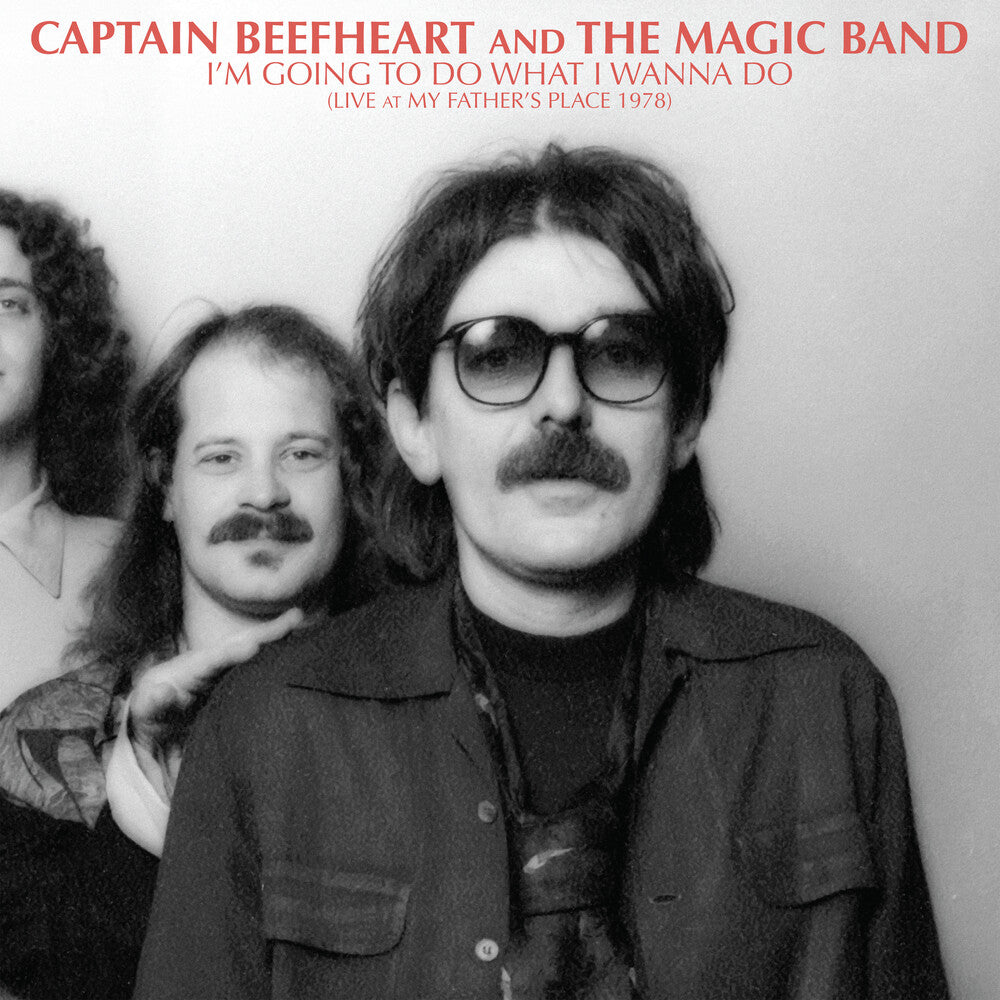 the album cover for Captain Beefheart And The Magi - I'm Going To Do What I Wanna Do: Live At My Father's Place 1978 [RSD 2023] []