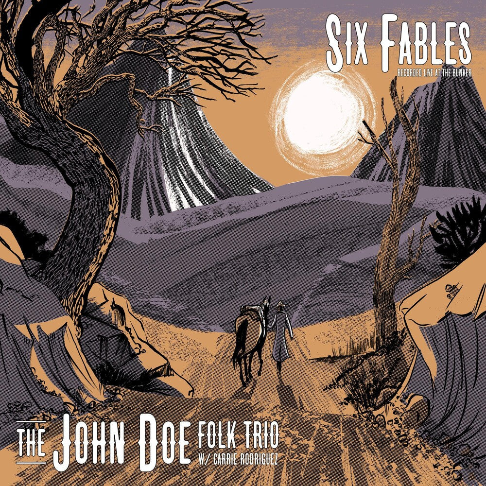 the album cover for The John Doe Folk Trio - Six Fables Recorded Live At The Bunker [RSD 2023] []