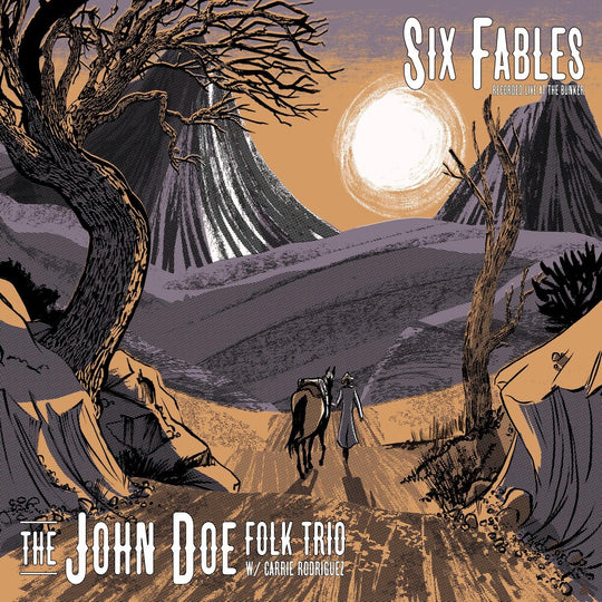 the album cover for The John Doe Folk Trio - Six Fables Recorded Live At The Bunker [RSD 2023] []