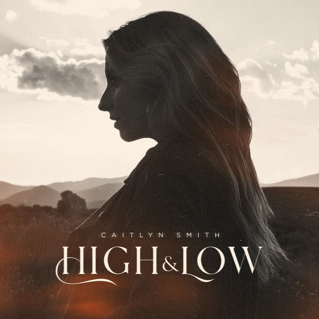 the album cover for Caitlyn Smith - High & Low [2LP]