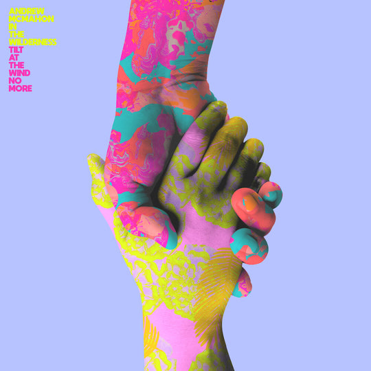 the album cover for Andrew McMahon in the Wilderness - Tilt At The Wind No More [Neon Yellow LP]