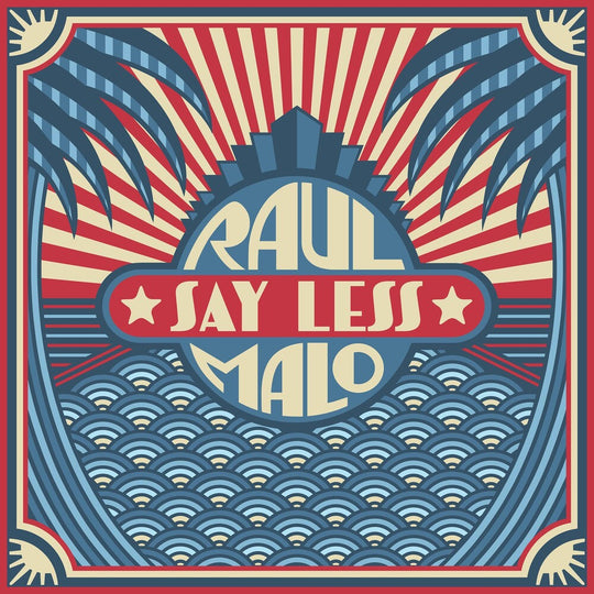 the album cover for Raul Malo - Say Less [Indie Exclusive Limited Edition Beige LP]