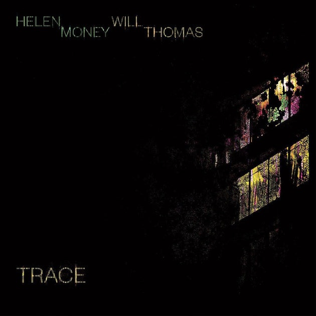 the album cover for Helen Money / Will Thomas - Trace [Clear Vinyl] [Limited Edition] (Ylw) [Indie Exclusive] [Download Included]