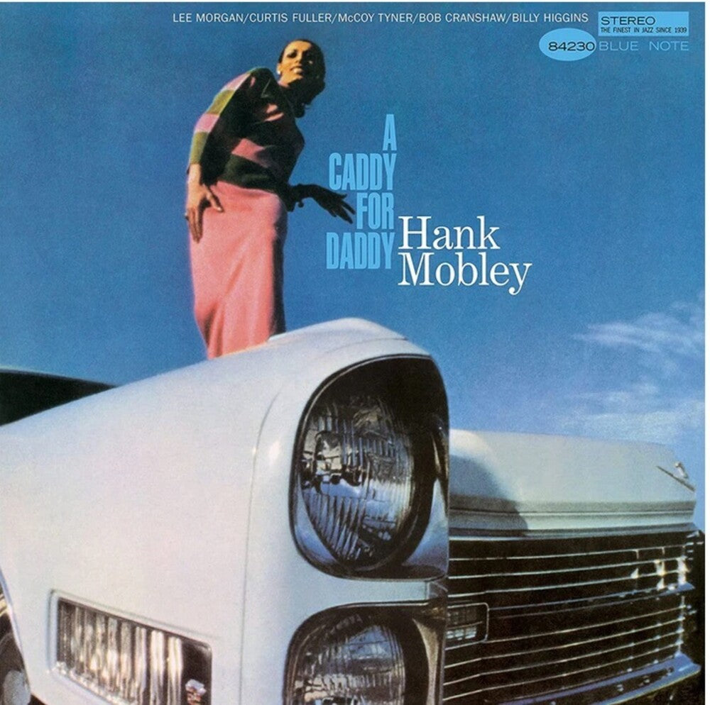 the album cover for Hank Mobley - Caddy For Daddy (Blue Note Tone Poet Series)