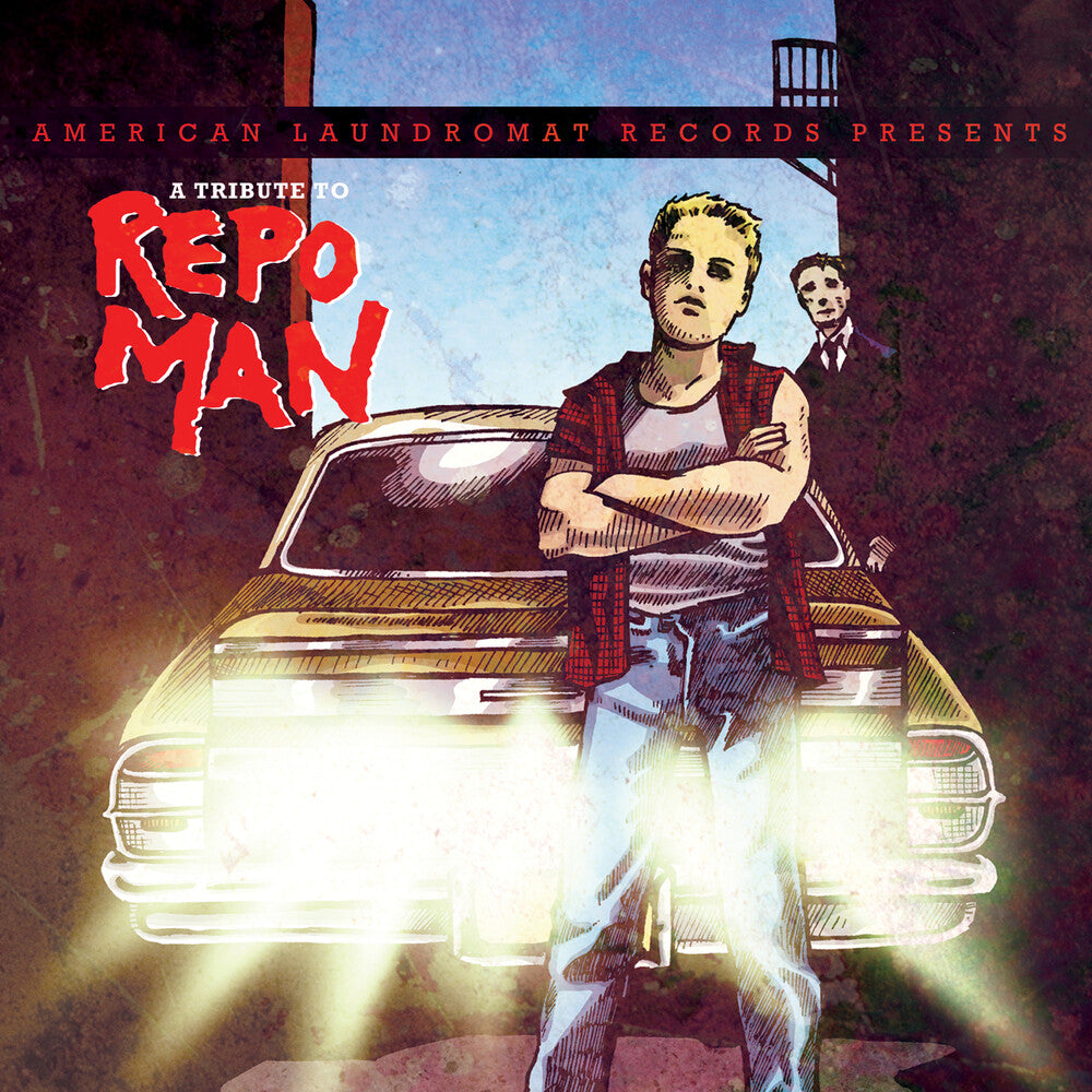 the album cover for Tribute To Repo Man / Various - Tribute To Repo Man / Various [Indie Exclusive] [Limited Edition] [Indie Exclusive]