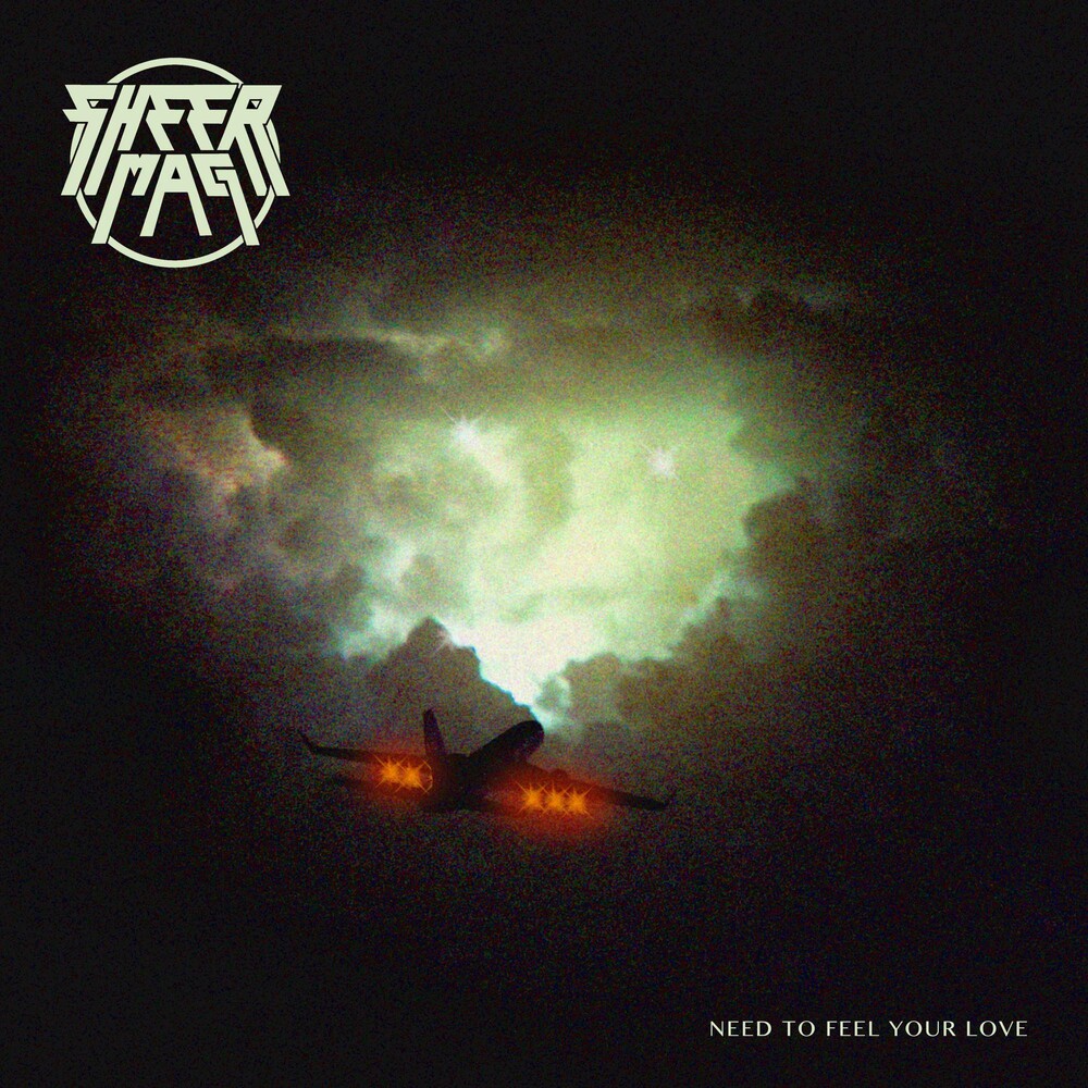 the album cover for Sheer Mag - Need To Feel Your Love [Indie Exclusive Limited Edition Coke Bottle Clear LP]