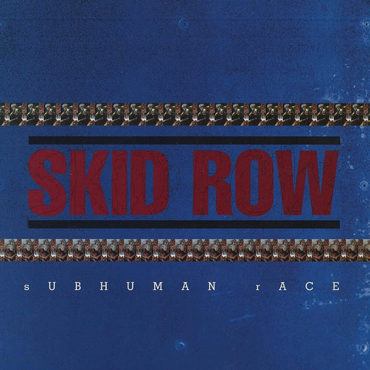 the album cover for Skid Row - Subhuman Race (Blk) (Blue) [Colored Vinyl]