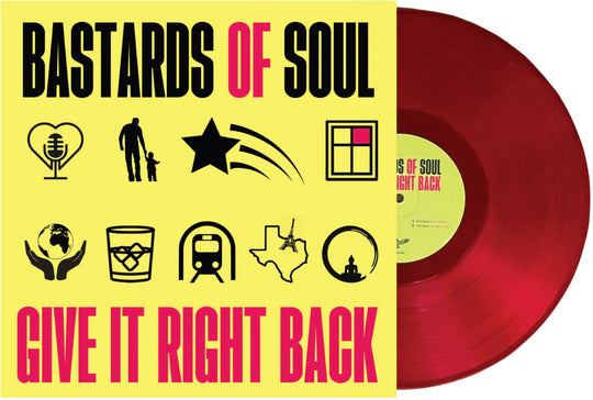 the album cover for Bastards Of Soul - Give It Right Back [Indie Exclusive Limited Edition LP]