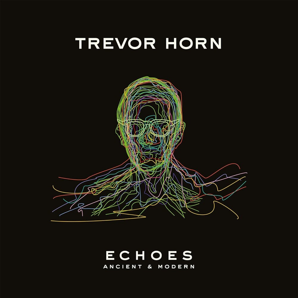 the album cover for Trevor Horn - ECHOES - ANCIENT & MODERN [LP]