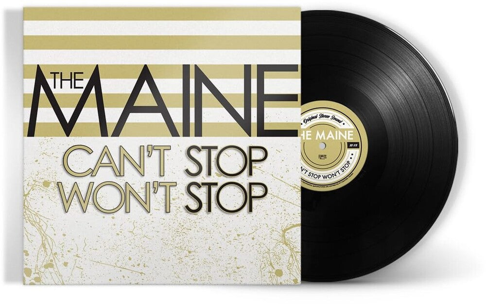 the album cover for The Maine - Can't Stop Won't Stop: 15th Anniversary Edition [LP]