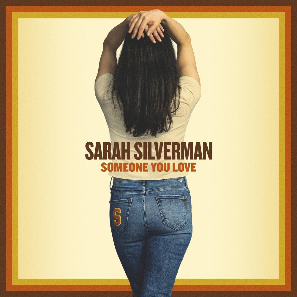 the album cover for Sarah Silverman - Someone You Love [LP]