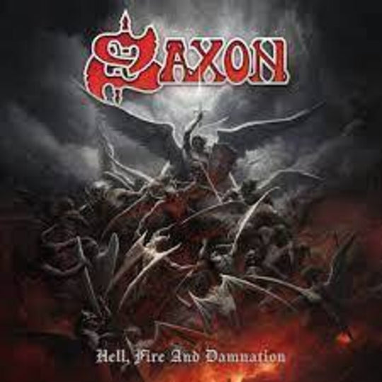 the album cover for Saxon - Hell Fire & Damnation [Indie Exclusive]