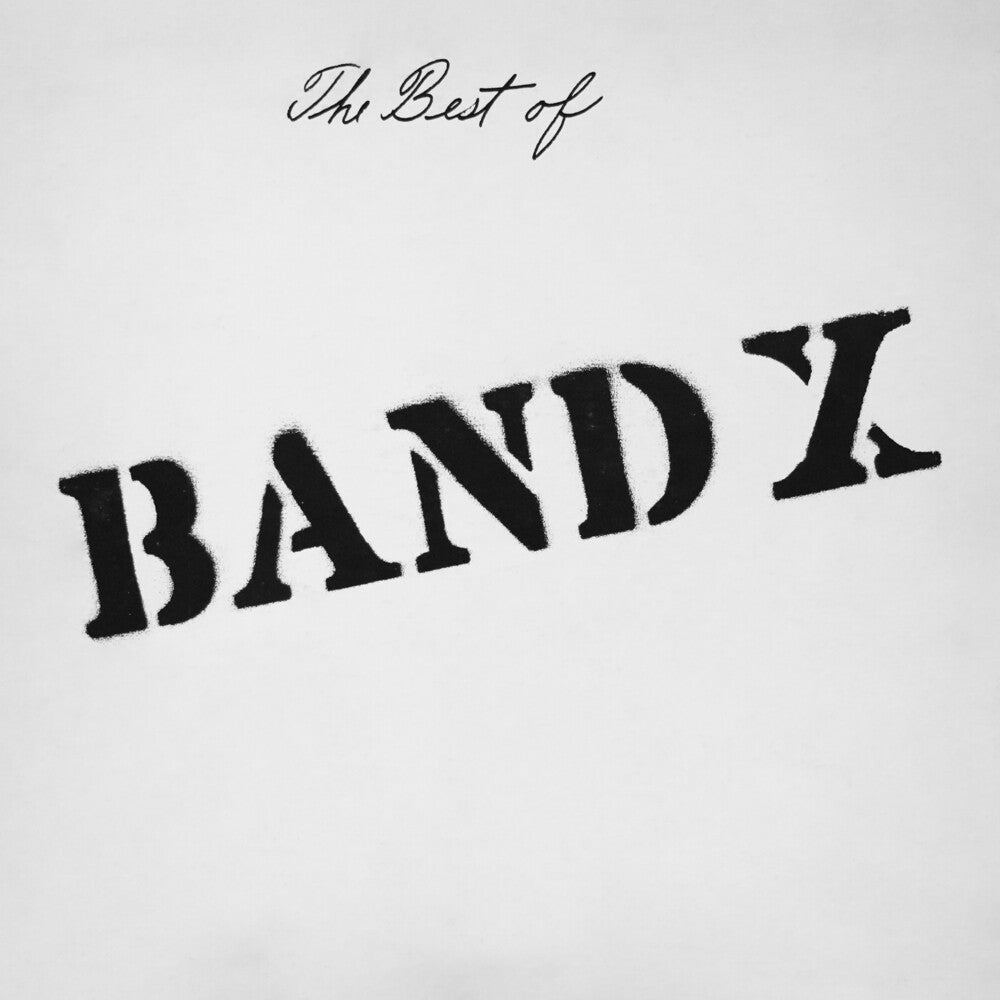 the album cover for Band X - Best Of Band X (Rsd) [Record Store Day] 