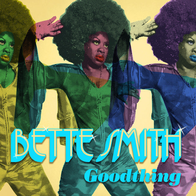 the album cover for Bette Smith - Goodthing [Indie Exclusive] [Colored Vinyl] (Gol) [Indie Exclusive] [Reissue]