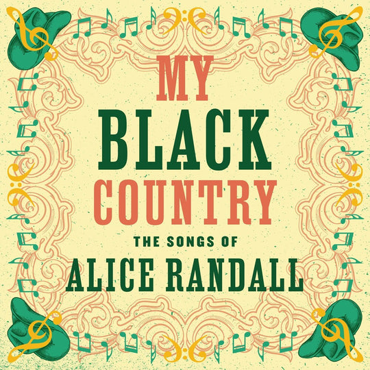the album cover for Various Artists - My Black Country: The Songs Of Alice Randall [LP]