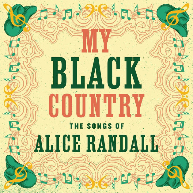 the album cover for Various Artists - My Black Country: The Songs Of Alice Randall [LP]