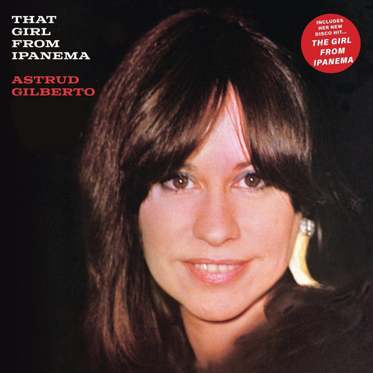 the album cover for Astrud Gilberto - That Girl From Ipanema (Blue) [Colored Vinyl] [Record Store Day] (Aniv)
