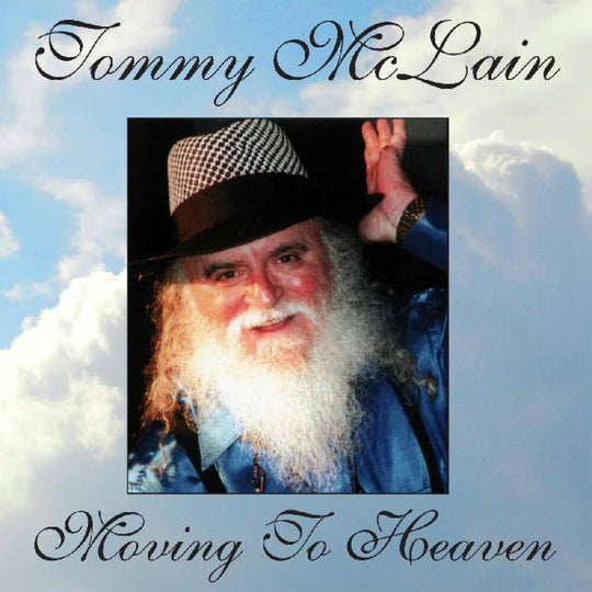 the album cover for Tommy Mclain - Moving To Heaven (Blue) [Colored Vinyl] [Record Store Day] 