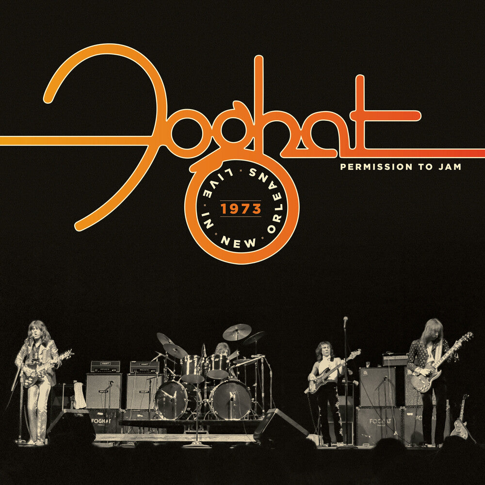 the album cover for Foghat - Permission To Jam: Live In New Orleans 1973 (Ofgv)