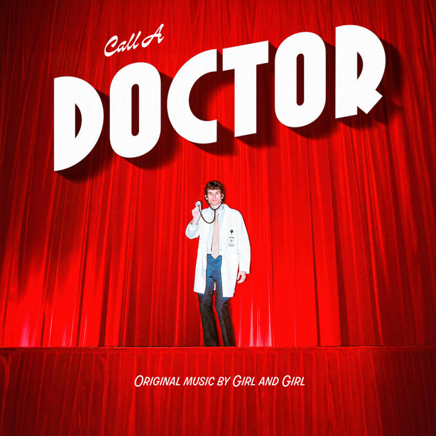 the album cover for Girl & Girl - Call A Doctor [Colored Vinyl]