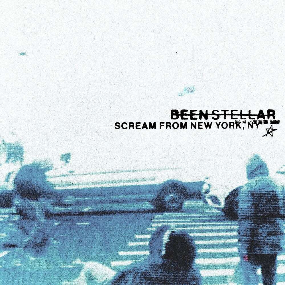 the album cover for Been Stellar - Scream From New York, Ny