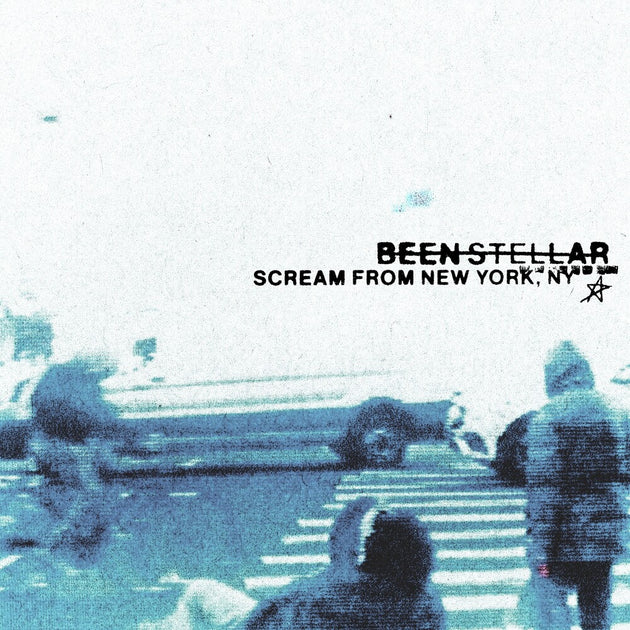 the album cover for Been Stellar - Scream From New York, Ny