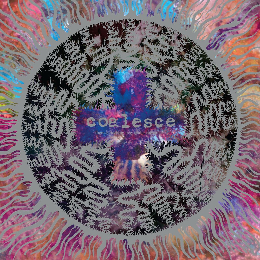 the album cover for Coalesce - There Is Nothing New Under The Sun + [Colored Vinyl] (Slv)