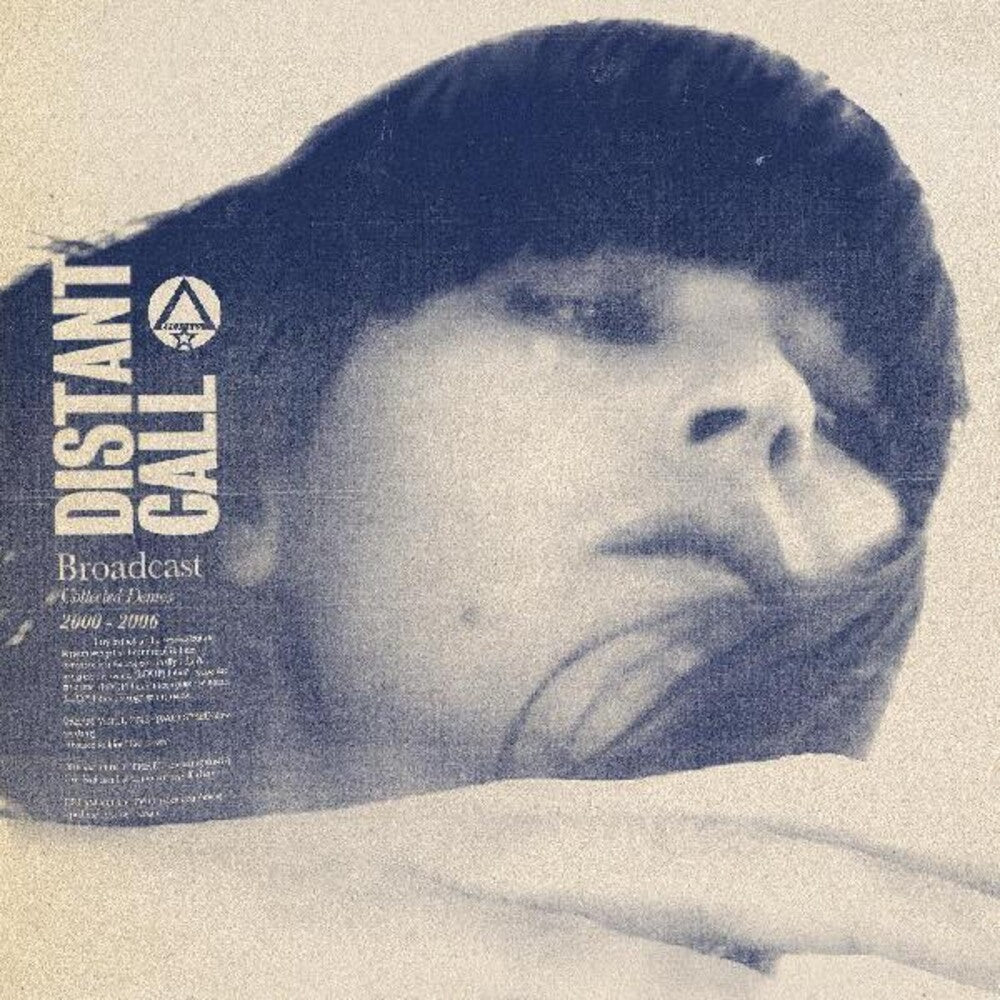 the album cover for Broadcast - Distant Call - Collected Demos 2000 - 2006