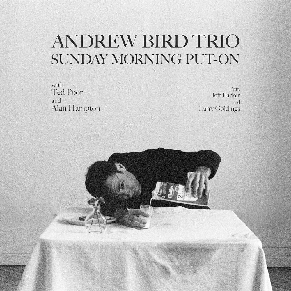 the album cover for Andrew Bird Trio - Sunday Morning Put-On [LP]