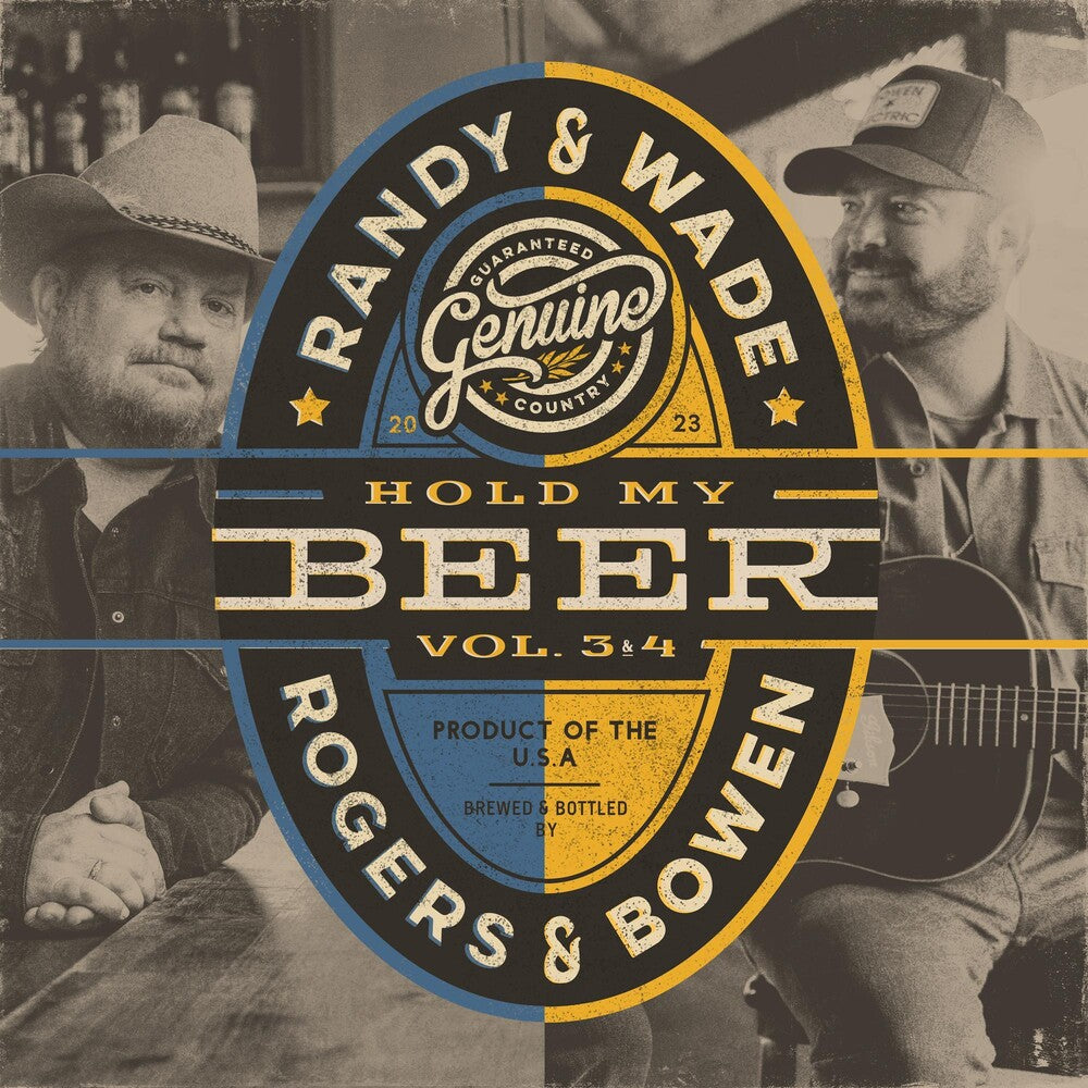 the album cover for Randy Rogers &amp; Wade Bowen - Hold My Beer, Vol. 3 + 4 [LP]