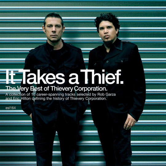 the album cover for Thievery Corporation - It Takes A Thief: Very Best Of Thievery Corporatio
