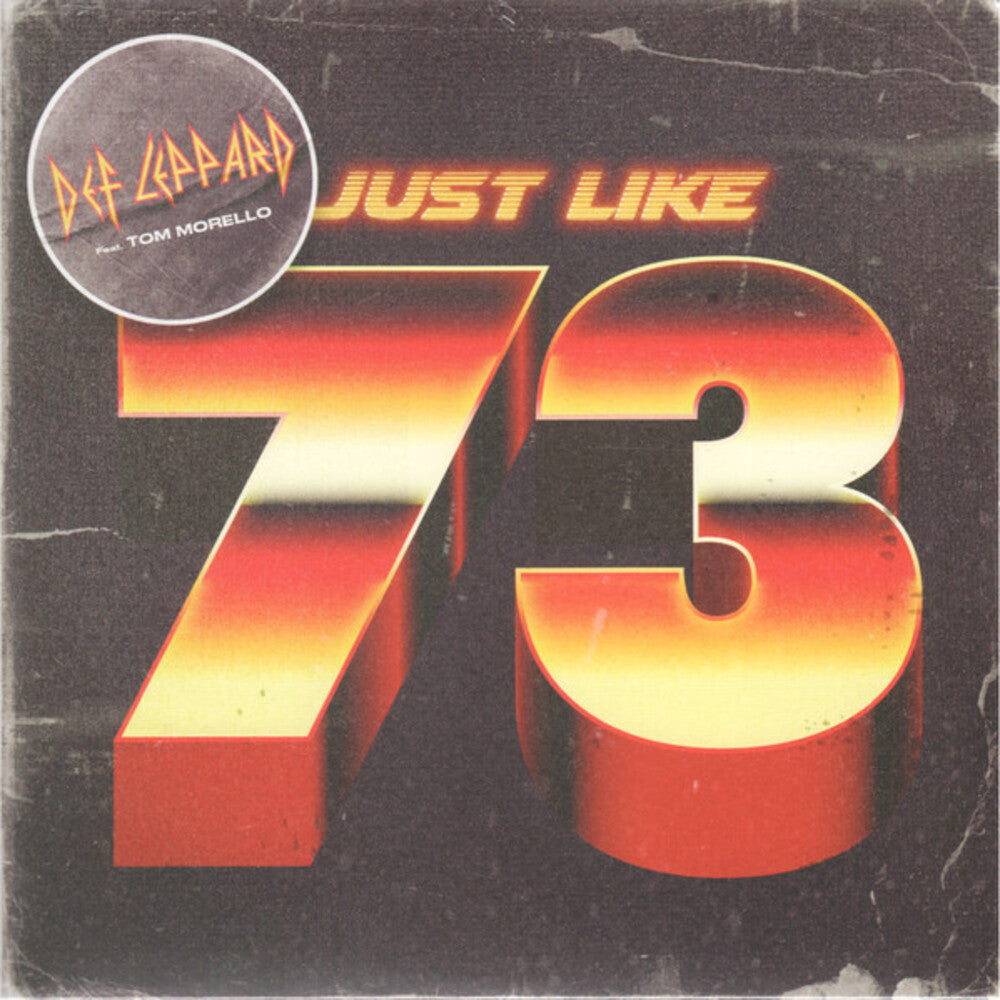 the album cover for Def Leppard - Just Like 73 [7inch Single]