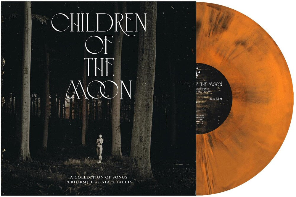 the album cover for State Faults - Children of the Moon [Orange/Black Galaxy LP]