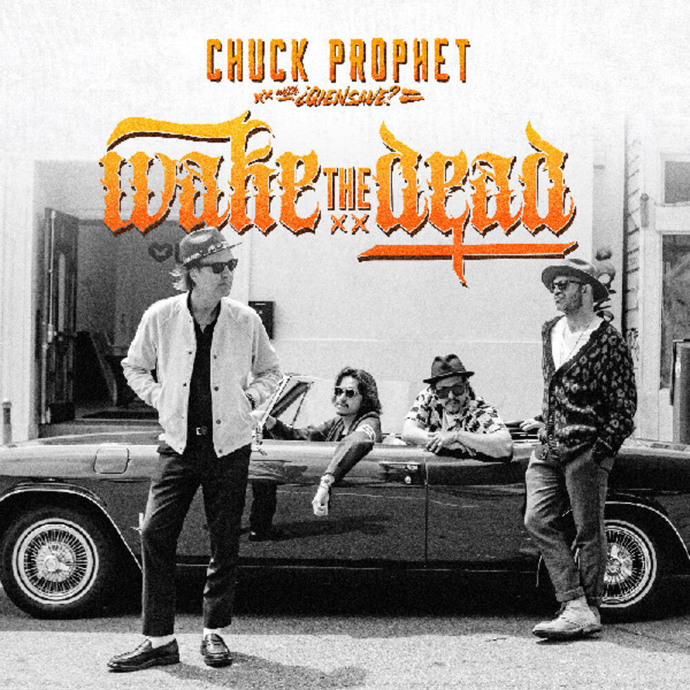 the album cover for Chuck Prophet - Wake The Dead [Colored Vinyl] (Org)