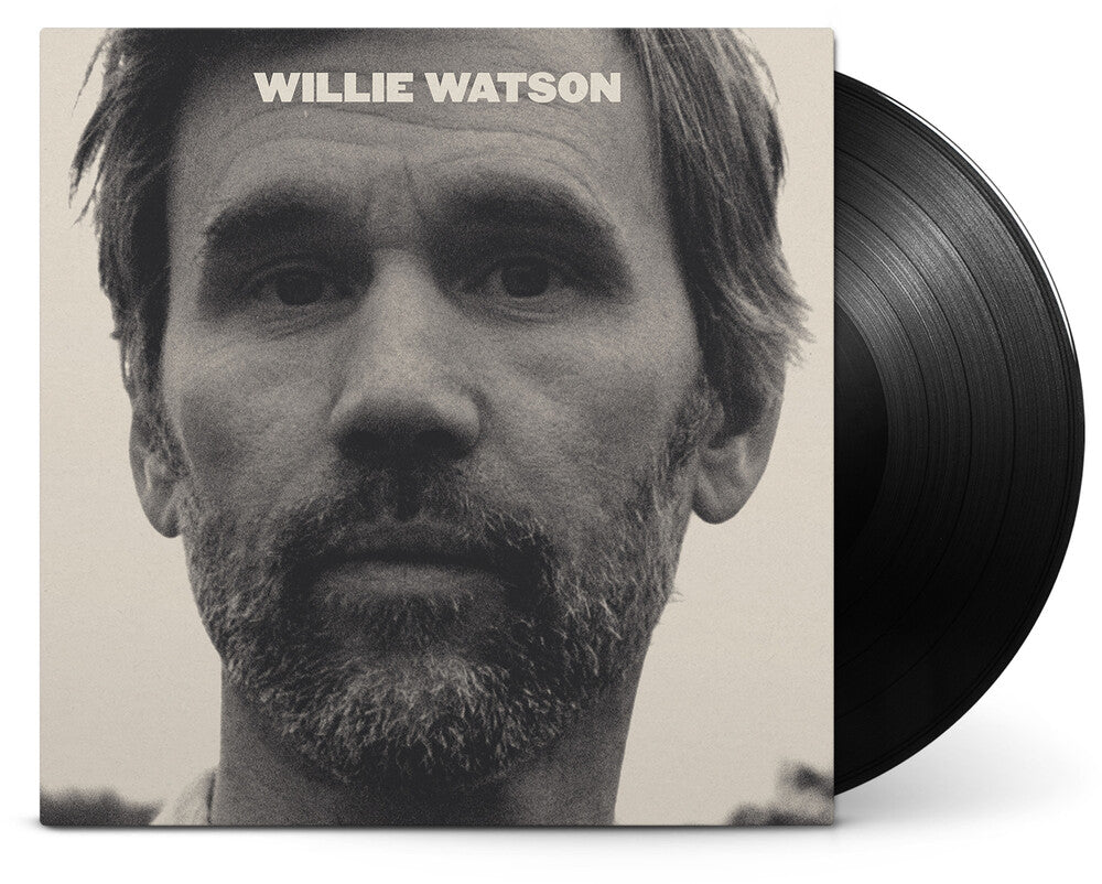the album cover for Willie Watson - Willie Watson [LP]