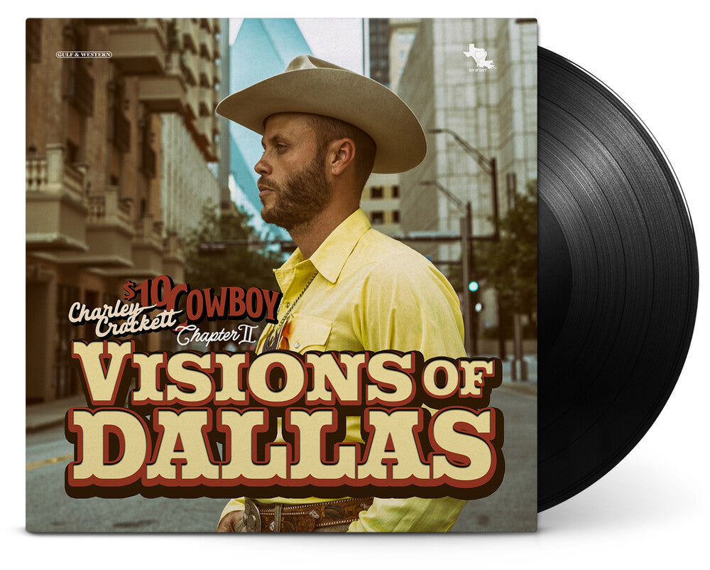 the album cover for Charley Crockett - Visions Of Dallas [LP]