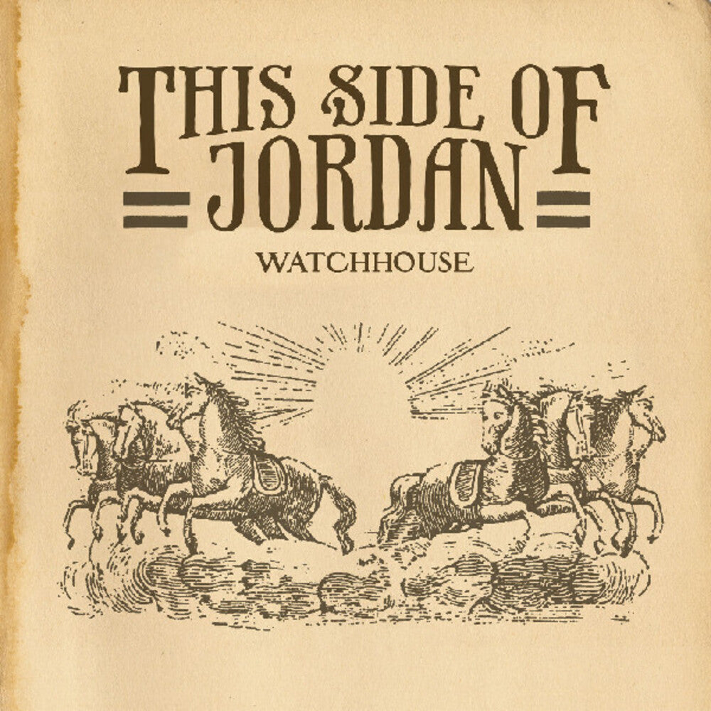 the album cover for Watchhouse - This Side Of Jordan [Colored Vinyl] (Gol)