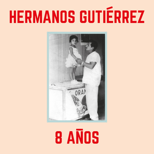 the album cover for Hermanos Gutierrez - 8 Anos