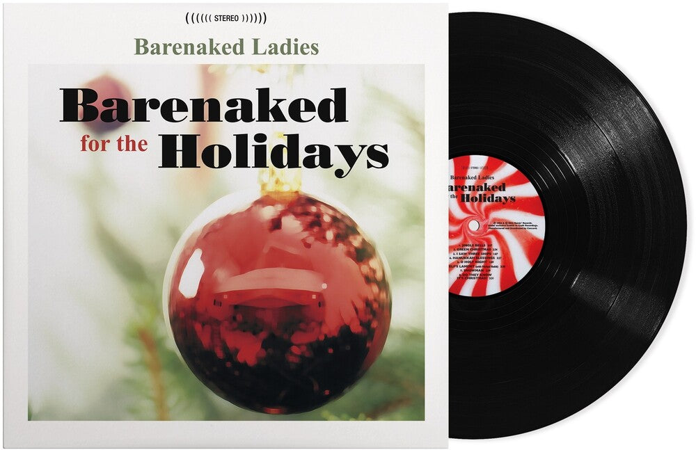 the album cover for Barenaked Ladies - Barenaked For The Holidays [LP]