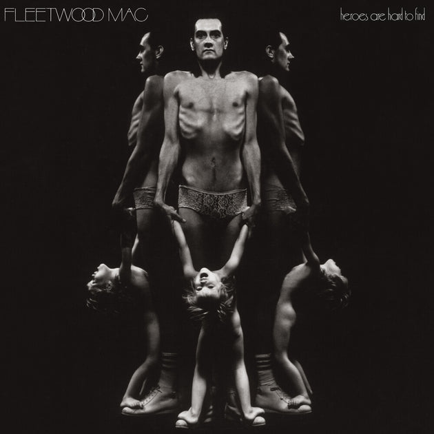 the album cover for Fleetwood Mac - Heroes Are Hard To Find (Bme)