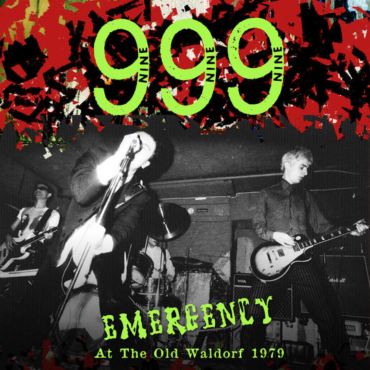 the album cover for 999 - Emergency At The Old Waldorf 1979 [Indie Exclusive Translucent Ruby Red Vinyl]