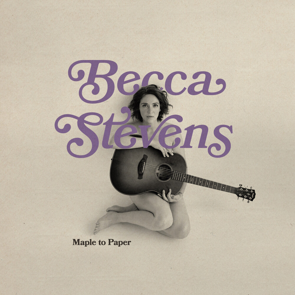 the album cover for Becca Stevens - Maple To Paper [Limited Edition]