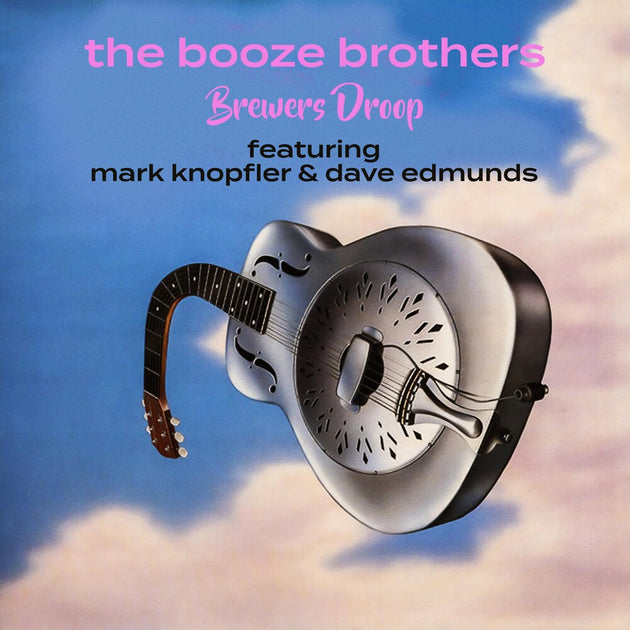 the album cover for Brewers Droop - Booze Brothers - Clear Blue Colored Vinyl